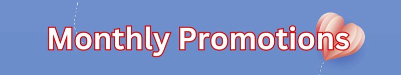 Monthly Promotions.jpg