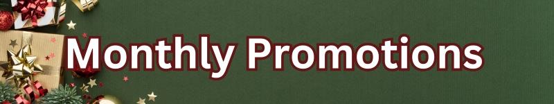 Monthly Promotions.jpg