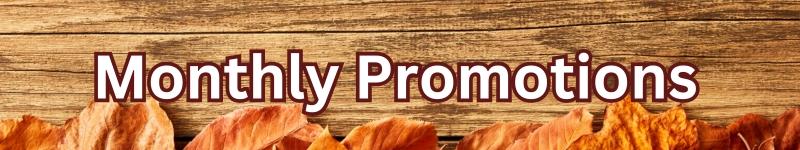 Monthly Promotions.jpg